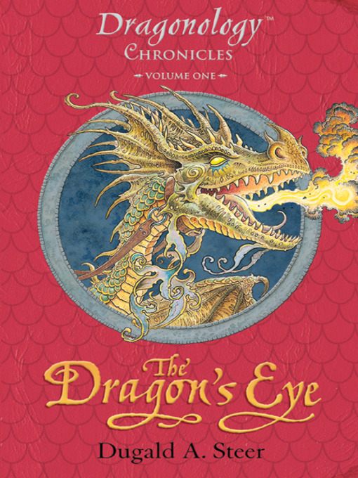 Dugald A. Steer创作的The Dragon's Eye作品的详细信息 - 可供借阅